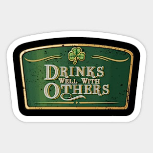 Drinks Well With Others - St Patrick'S Day Beer Label Sticker